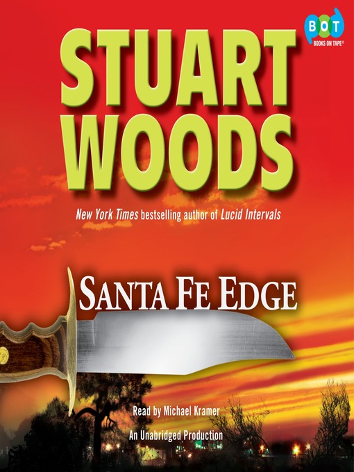 Title details for Santa Fe Edge by Stuart Woods - Available